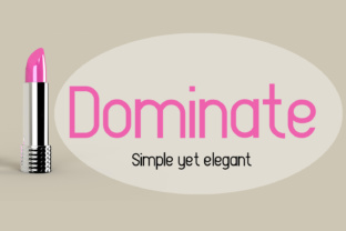 Dominate: A Stylish Sans Serif Font