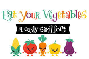 Eat Your Vegetables: A Whimsical Font for Creative Projects